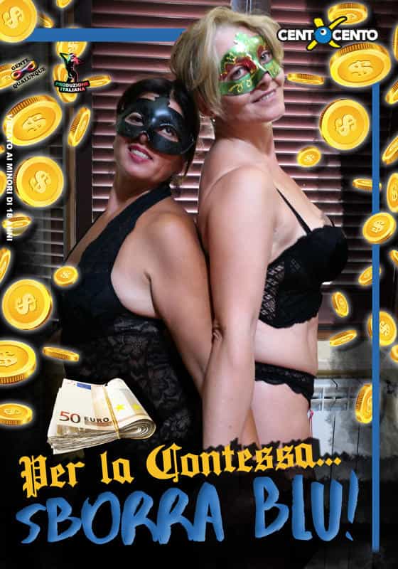 Per la contessa... sborra blu CentoXCento Streaming : Donna Mafalda, contessa romana che odia i poveri e adora il lusso, ma soprattutto il cazzo. Alex, Mauro Poker e i due nuovi provinanti hanno bevuto kerosene per tutta la settimana, perchè la contessa esige sborra blu. O sei nobile o non scopi! Anche Maddalena e il suo marito cornuto sono presenti alla grande ammucchiata ... ( PORNO-HD-STREAMING - Film Porno Italiani Streaming - PornoHDStreaming , Cento X Cento VOD, Video Porno Gratis, DVD Porno , Porno Download , TV per Adulti )  ... (CXD01470)