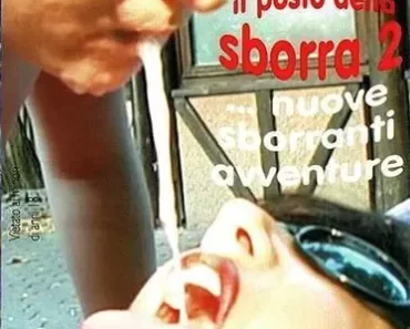 Il posto della sborra 2 CentoXCento Streaming film porno amatoriale , pornohdstreaming